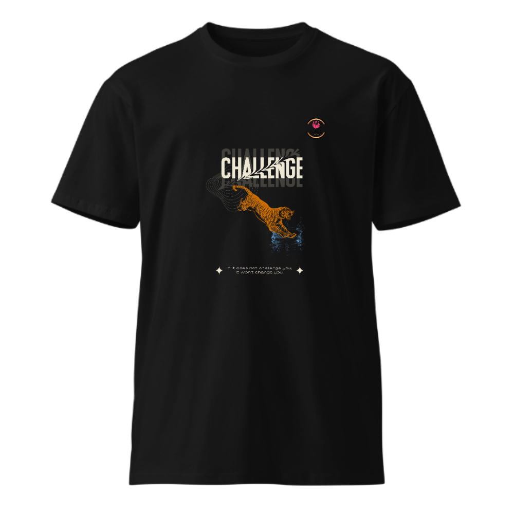 Unisex Premium Round Neck T shirt Accept All the Challenge to Grow