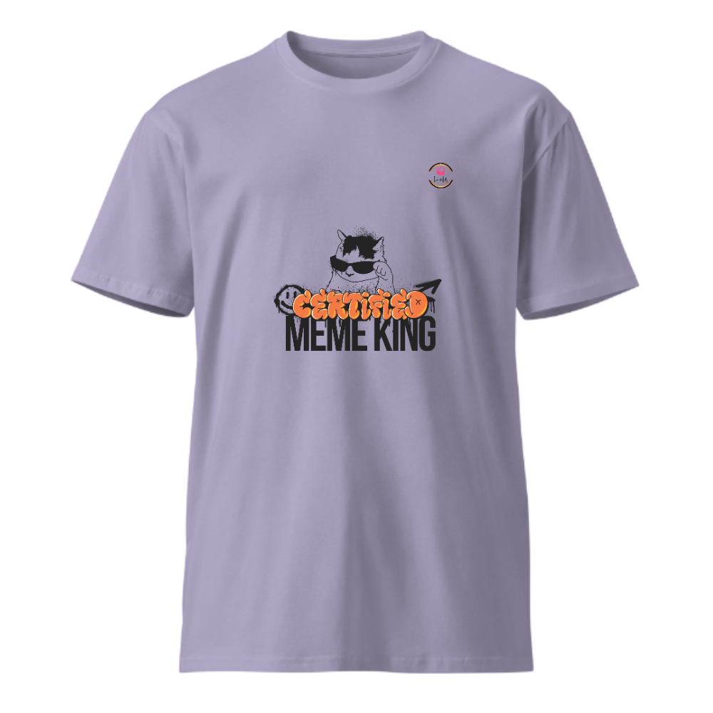 Unisex Premium Round Neck T shirt MEME KING IS BACK
