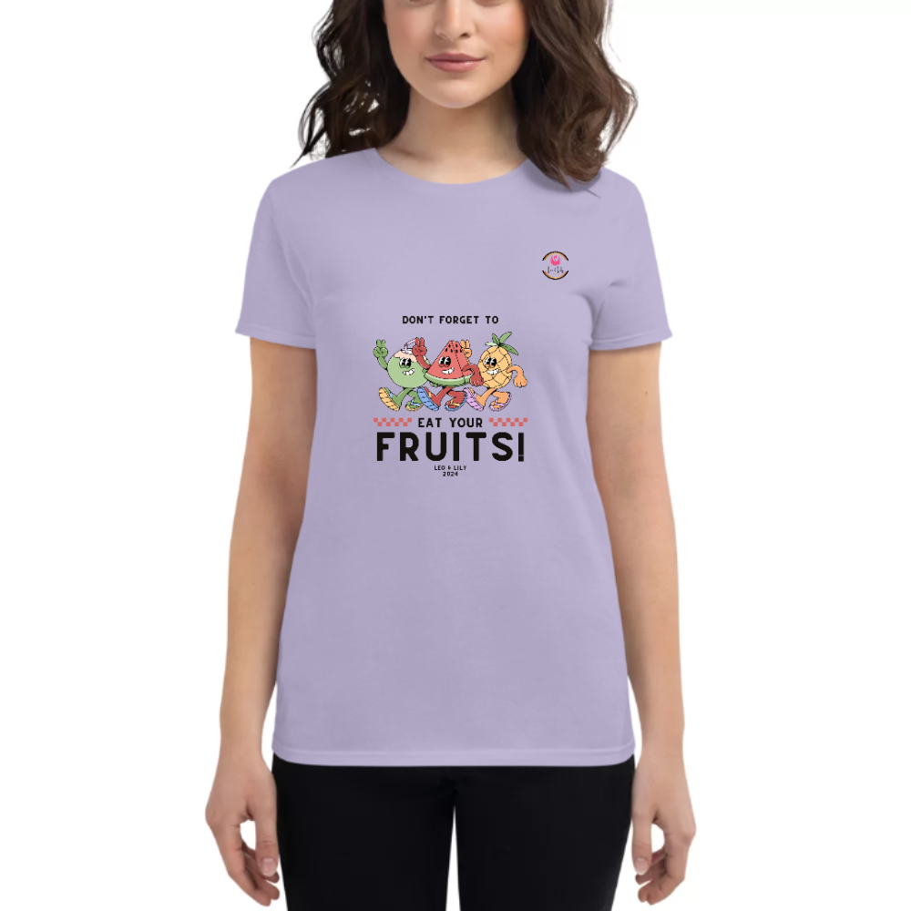 Womens Round Neck T shirt Eat your Delightful Fruits Daily