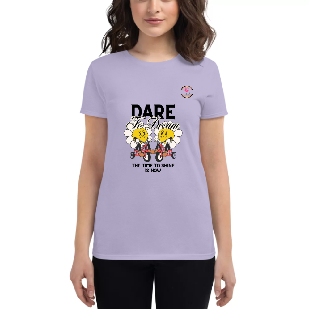 Womens Round Neck T shirt Dare TO Dream OUT of the Box