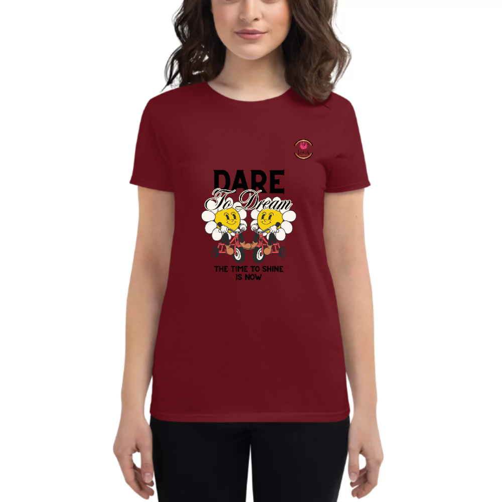 Womens Round Neck T shirt Dare TO Dream OUT of the Box