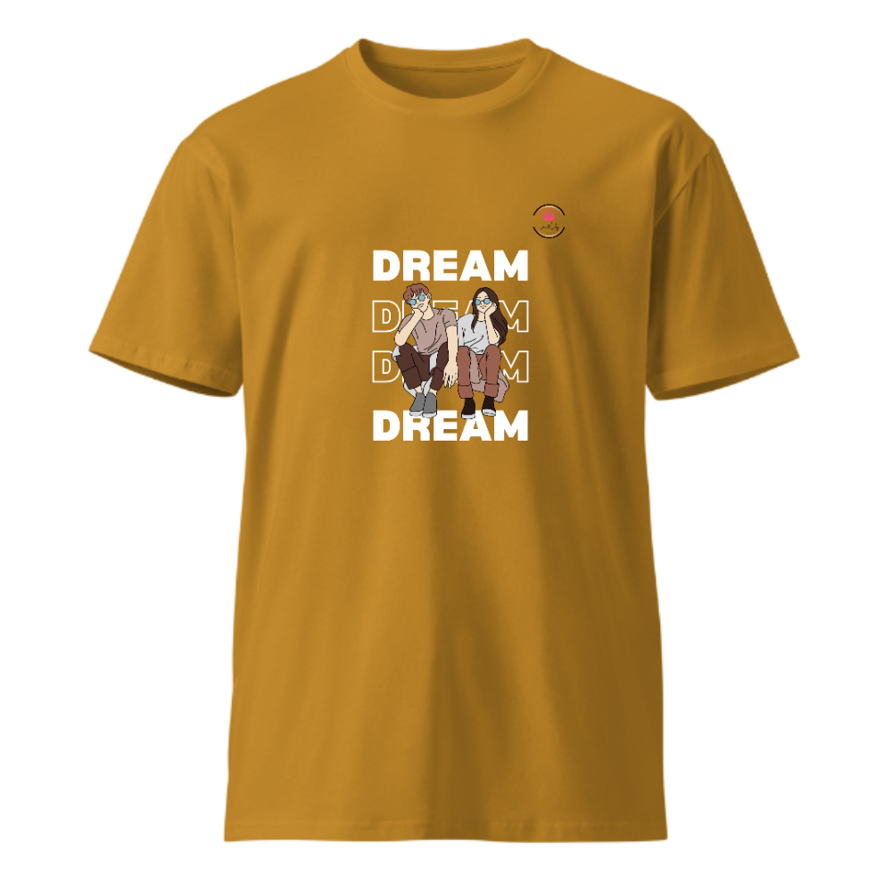 Unisex Premium Round Neck T shirt Always DREAM BIG