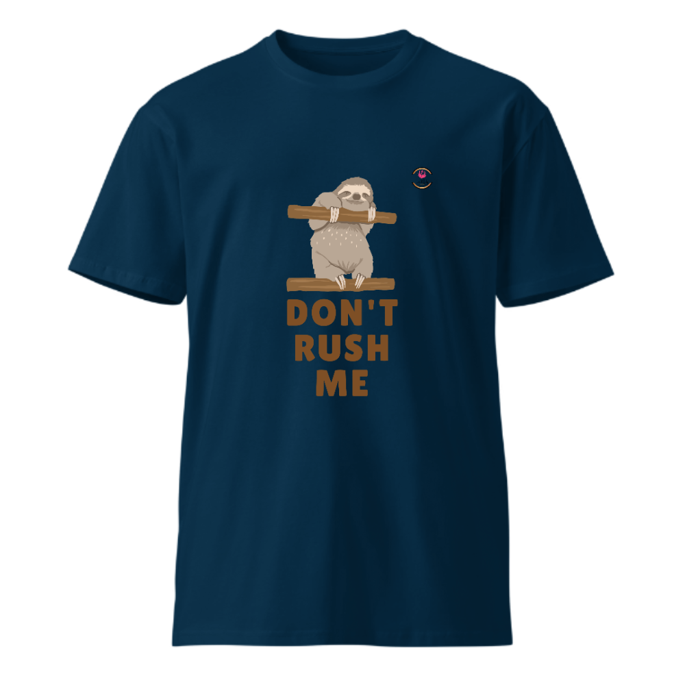 Unisex Dri-fit T shirts Dont Rush Out