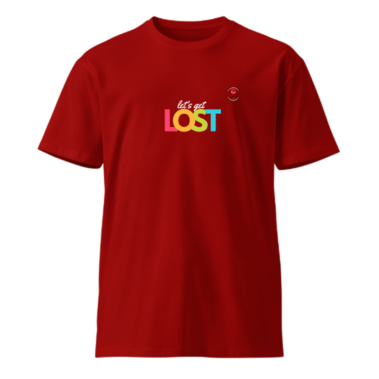 Unisex Premium Round Neck T shirt LOST IN the Process OF Chasing YOUR GOAL