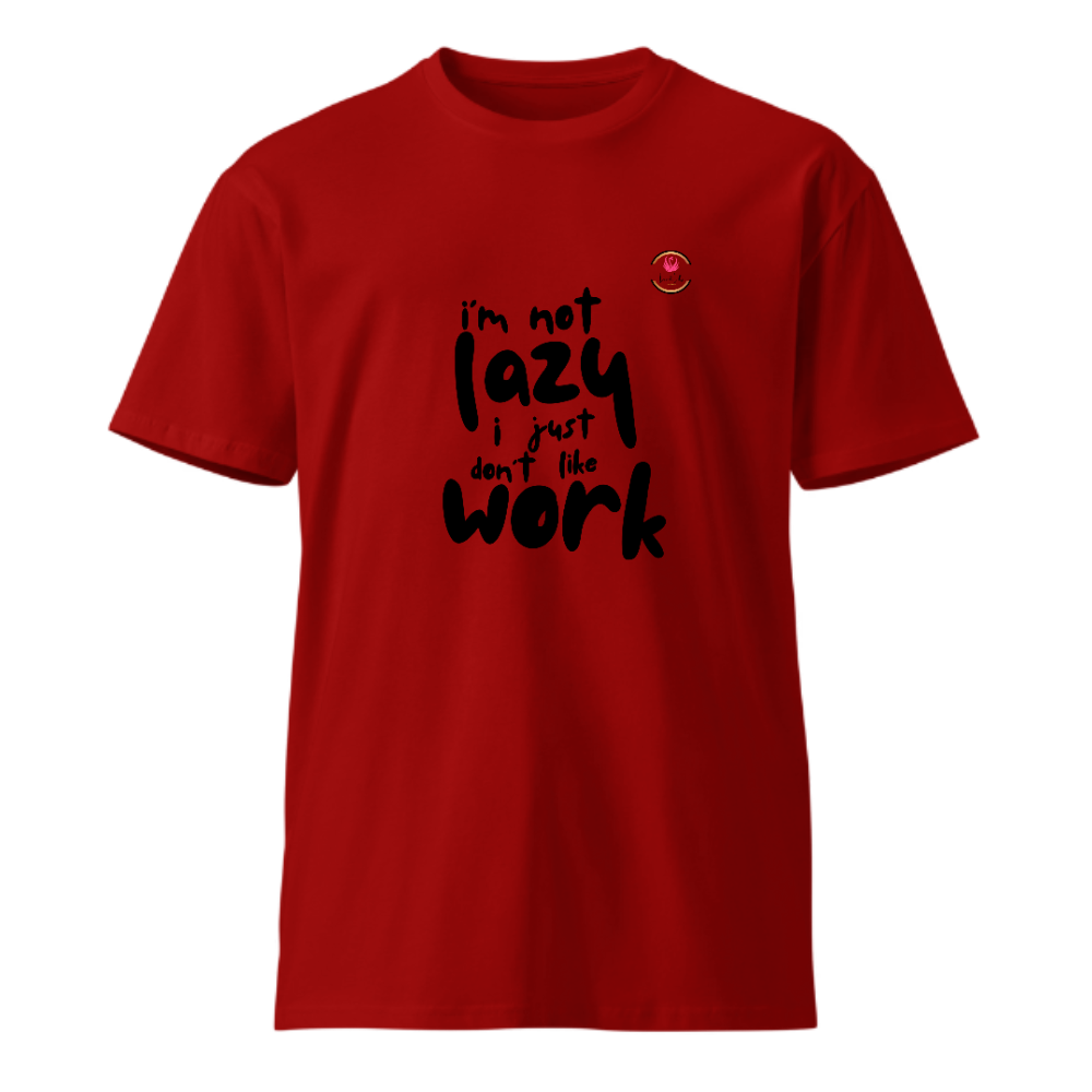 Unisex Premium Round Neck T shirt Dont MisJudge Laziness