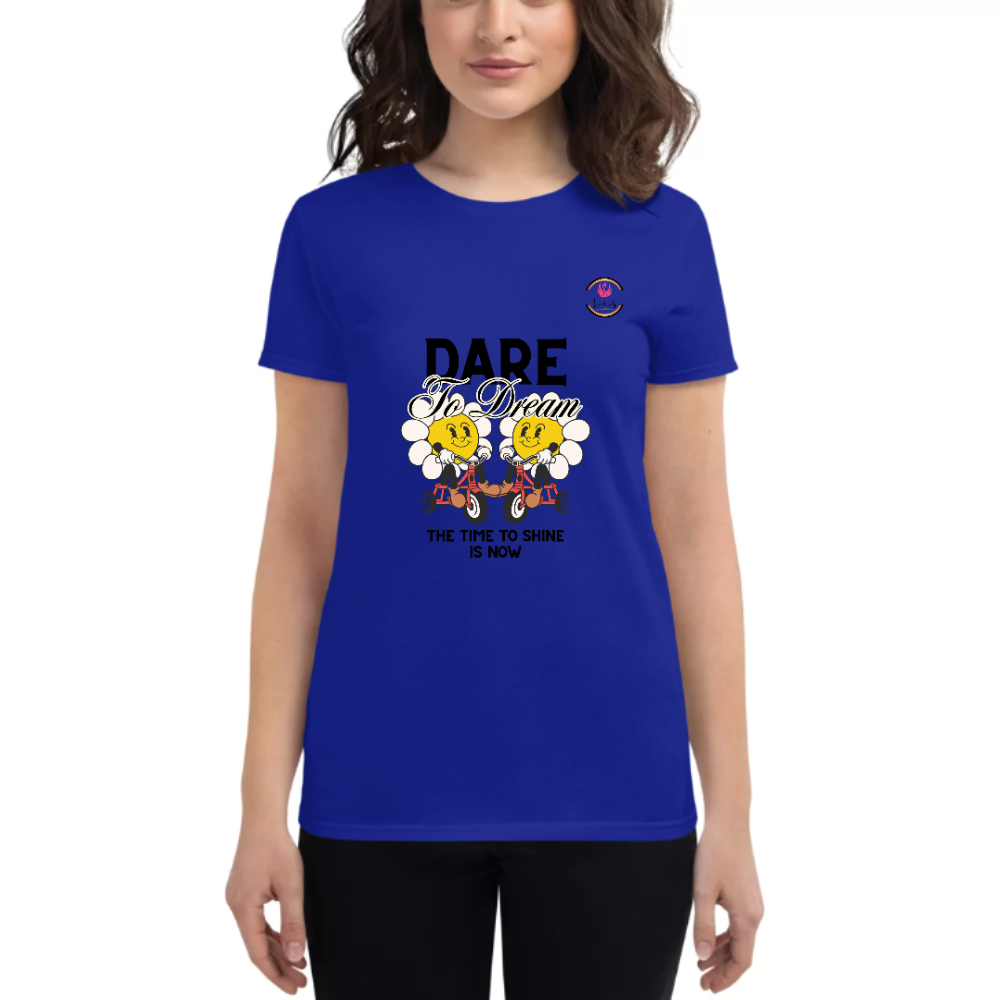 Womens Round Neck T shirt Dare TO Dream OUT of the Box