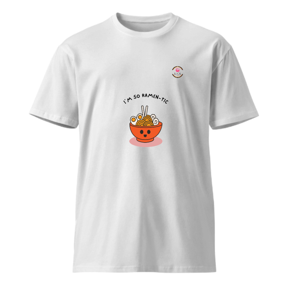 Unisex Premium Round Neck T shirt JUST BE RAMEN-TIC